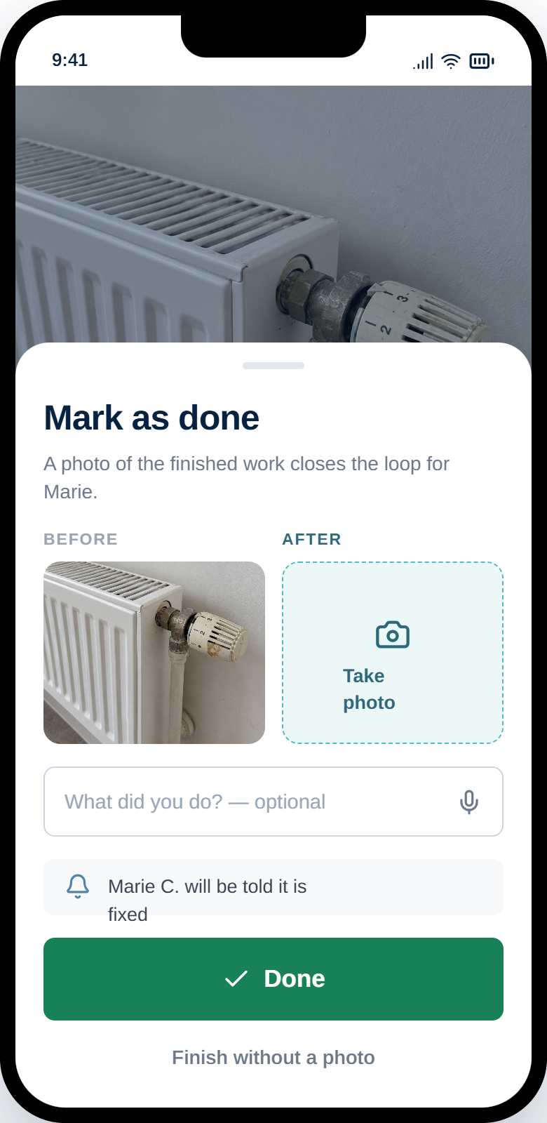 Maintain mark-as-done screen with before and after photos and an optional description of the work